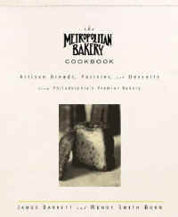 The Metropolitan Bakery Cookbook 